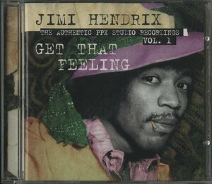 CD/ JIMI HENDRIX / GET THAT FEELING Authentic PPX Studio Recordings Vol. 1 / ジミ・ヘンドリックス / 輸入盤 085-44222 40119M