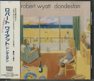 CD/ ROBERT WYATT / DONDESTAN / ロバート・ワイアット / 国内盤 帯 TDCN-5021 40128M