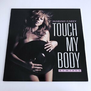 LP/ MARIAH CAREY / TOUCH MY BODY (REMIXES) / マライア・キャリー / US盤 ISLAND DEF JAM MUSIC GROUP B0011159-11 40119