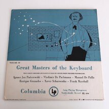 LP/ パデレフスキ 他 / GREAT MASTERS OF THE KEYBOARD VOLUME IV / US盤 青ラベル COLUMBIA ML4294 40123_画像1