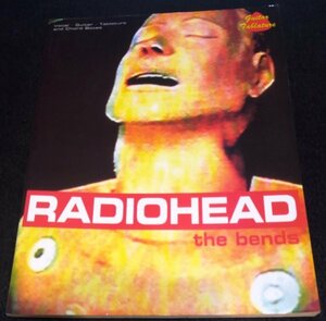 レディオヘッド / ザ・ベンズ★ギターTAB譜　Radiohead: The Bends Gutar Score　トム・ヨーク　ジョニー・グリーンウッド