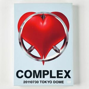 即決DVD/ 日本一心 COMPLEX 20110730 TOKYO DOME コンプレックス 布袋寅泰 吉川晃司