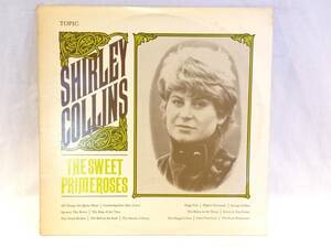 ◆100◆『THE SWEET PRIMEROSES』 SHIRLEY COLLINS シャーリー・コリンズ LP レコード '60年代 '70年代 イギリス フォーク ソング 洋楽