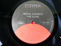 S) ●(R-14) METAL CHURCH 「 THE DARK 」 LPレコード US盤 9 60493-1@80_画像7