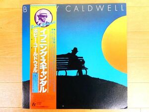 S) Bobby Caldwell 「 EVENING SCANDAL イブニング・スキャンダル 」 LPレコード 帯付き 25AP 1354 @80 (12-9)