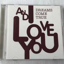 中古CD DREAMS COME TRUE/AND I LOVE YOU (2007年)_画像1