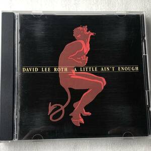 中古CD David Lee Roth デヴィッド・リー・ロス/A Little Ain't Enough (1991年)