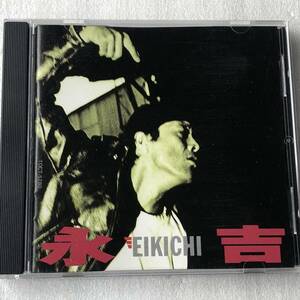 中古CD 矢沢永吉/永EIKICHI吉 (1990年) 