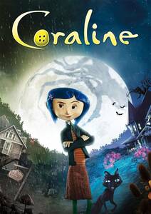 海外版ポスター『コララインとボタンの魔女』（Coraline） Style A★ヘンリー・セリック/ナイトメアー・ビフォア・クリスマス