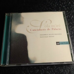 《1/8出品》ヴェラール、アンサンブル・ジル・バンショワ「Sola M'ire Cancionero de Palacio」Ensemble Gilles Binchois Vellard