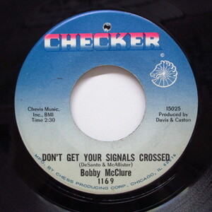 BOBBY McCLURE-Don't Get Your Signals Crossed