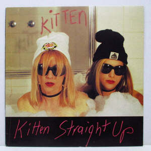 (FREE) KITTEN (フリー・キトゥン) - Straight Up (OZ オリジナル 10インチ)