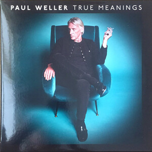 PAUL WELLER-True Meanings (EU オリジナル180g 2xLP+ブックレット/光沢見開きジャケ