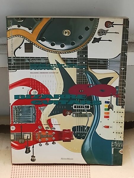 BIZARRE GUITARS 60年代 ビザール・ギターズ リットーミュージック 楽器本 　ケイ.エコー.ファーストマン.テスコ