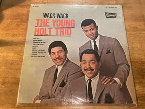 THE YOUNG HOLT TRIO WACK WACK LP US ORIGINAL PRESS!! SWINGIN' SOUL JAZZ 名曲「WACK WACK」収録