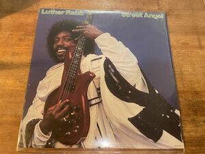 LUTHER RABB STREET ANGEL LP US ORIGINAL PRESS!! MURO氏セレクト TROPICAL BOOGIE!!「NO BANDIDO!」収録！