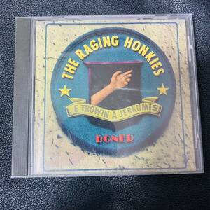 輸入洋楽CD　The Raging Honkies/Boner[輸入盤]/TRH002-2