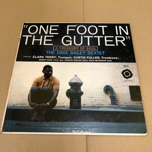 (LP) Dave Bailey Sextet - One Foot In The Gutter : A Treasury Of Soul【LA16008】アメリカ盤 Epic DG MONO デイヴ・ベイリー