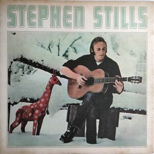 ◆ Stephen Stills【国内盤 Rock LP】 (Warner-Pioneer P-8013A) 1971年 / Eric Clapton / Jimi Hendrix / Booker T. Jones etc.