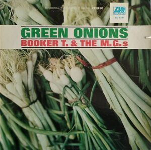 ◆ Booker T. & The M.G.s【US盤 LP】Green Onions (Atlantic SD 7701) 1974年 / Steve Cropper / Donald Duck Dunn / Al Jackson