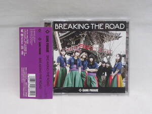 【CD】GANG PARADE / BREAKING THE ROAD