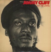 LP Jimmy Cliff I Am The Living - WEA P-10819J_画像1