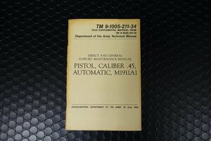 ☆PISTOL CALIBER 45 AOTOMATIC M1911A1　洋書 レター370　本・カタログ・パンフレット・分解図・取説