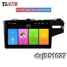 10インチ For FIT JAZZ 2014-2018 RHD 専用 パネル CarPlay アンドロイド ナビ ディスプレイオーディオ iPhone 2G/32G_画像1