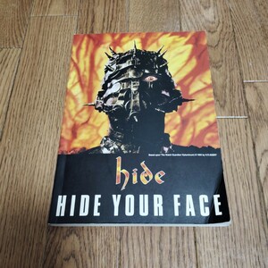 「hide HIDE YOUR FACE フォト＆バンドスコア」