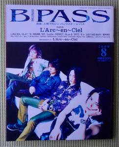 BPASS バックステージ・パス 2000/8月号　L'Arc-en-Ciel特集　ラルクアンシエル　ポスター付き　♪良好♪ 送料185円