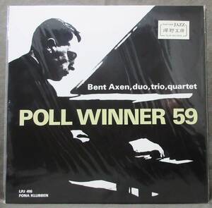 (LP) 稀! 未開封新品 澤野工房 BENT AXEN [POLL WINNER 59] ベント・アクセン/1959年(DNK)FONA原盤/2003年限定盤/MONO/LPJ 416