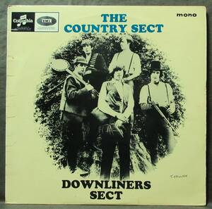 LP)貴重! UK初回オリジナル DOWNLINERS SECT [THE COUNTRY SECT]モノ/Blue-Blackロゴ/マト:1,1/ダウンライナーズ/’65/Columbia/33SX 1745