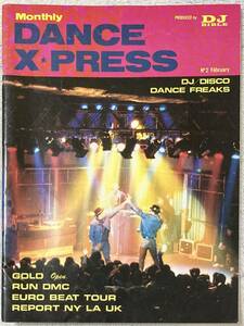 【90's】DANCE X*PRESS Vol.2　全50ページ　1990年2月　日本DJ連絡会（音響工学研究所内）発行 Produced by DJ BIBLE