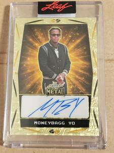 2023 Leaf Metal WhatNot Celebrity Edition - Dual Autographs - Gold Prismatic MONEYBAGG YO