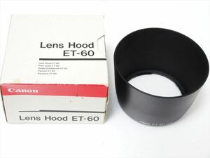 未使用 Canon ET-60 純正 レンズフード キヤノン EF 90-300mm F4.5-5.6 USM 用 送料220円　960