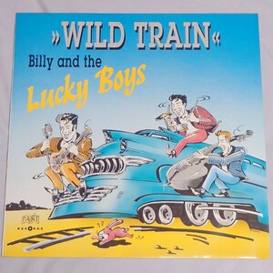 POPネオロカ！BILLY & THE LUCKY BOYS/Wild Train//ロカビリーサイコビリーネオロカパンクロックンロールラスティック