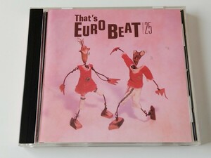 【葉書付】That's EUROBEAT Vol.25 CD ALFA ALCB184 91年盤,Asia Gang,Alphatown,Angelo Maria Morales,Laurie,Pamela,Max&Company,