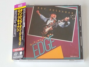 ロイ・ブキャナン Roy Buchanan / Dancing On The Edge 日本盤帯付CD TECX25117 86年作品,92年盤,Peter Gunn,鋼の花弁,ビール飲み女,鞭,