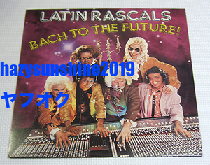 ラテン・ラスカルズ LATIN RASCALS 12 INCH LP BACH TO THE FUTURE トニー・モラン TONY MORAN