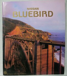 ★★日産 ブルーバード★自動車 パンフレット BLUEBIRD NISSAN★中古本 [3337BOK