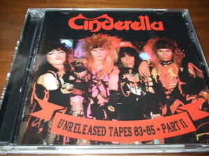 CINDERELLA《 Unreleased Tapes 83-85 》★極初期音源集