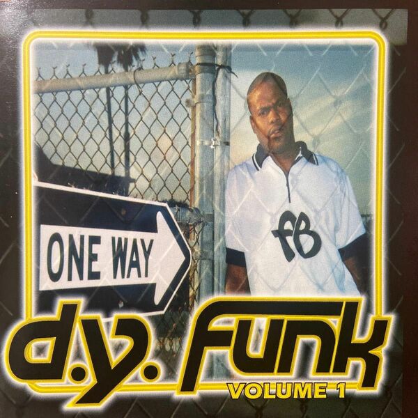 『D.y. Funk VOLUME 1』GANGSTA RAP G-RAP