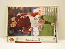 WCCF 2015-2016 EXTRA 白 フランチェスコ・トッティ　Francesco Totti 1976 Italy　AS Roma 15-16 Extra Card_画像4