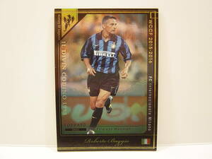 Panini WCCF 2015-2016 HOLE ロベルト・バッジョ　Roberto Baggio 1967 Italy　FC Inter Milano 1998-2000 History Of Legends