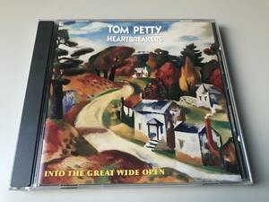 TOM PETTY AND THE HEARTBREAKERS/INTO THE GREAT WIDE OPEN