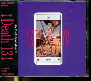 JA781●【送料無料】Kill=slayd(キル・スレイド) 「Death 13」CD /ヴィジュアル系 V系