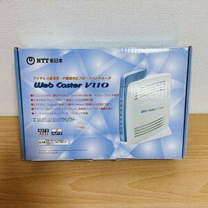 通電確認済み NTT東日本 Web Caster V110 ブロードバンドルータ