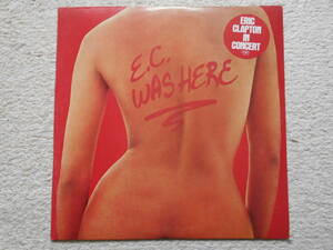 LP UK ORIG 美盤! Eric Clapton/E.C. Was Here☆RSO SUPER 2394 160★両面マト1