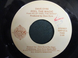 Dave Eyre ： Feel The Magic 7'' / 45s ★ 70's Disco ☆ c/w Dance, Dance, Dancing // 5点で送料無料