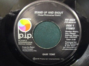 Gary Toms ： Stand Up And Shout 7'' / 45s ★ Soul / Funk ☆ c/w Party Hardy // 5点で送料無料